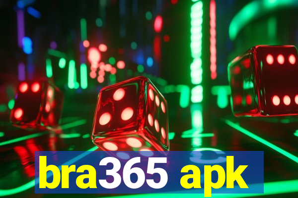bra365 apk